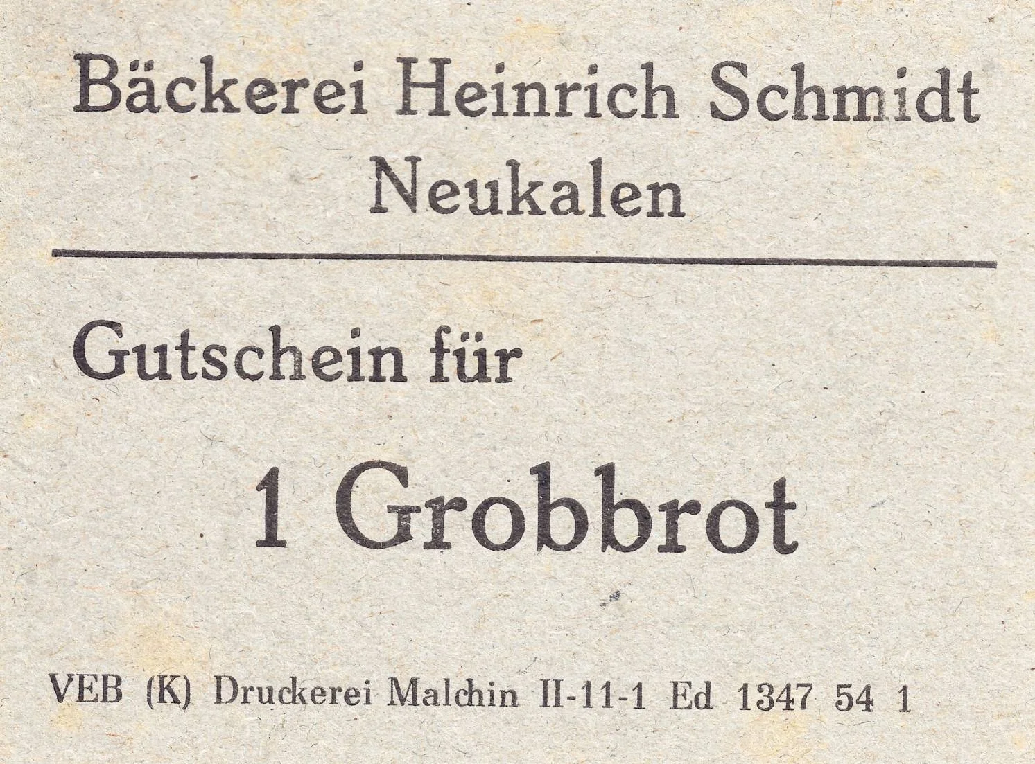 Bäckerei Heinrich Schmidt Gutschein 1 Grobbrot (1954)
