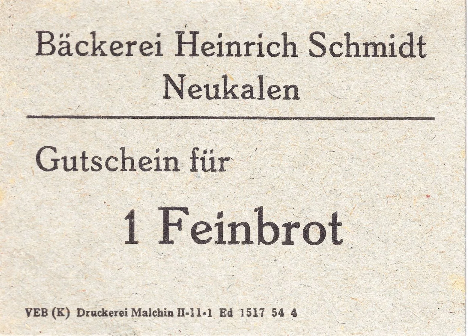 Bäckerei Heinrich Schmidt Gutschein 1 Feinbrot (1954)