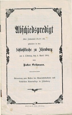 Foto des Albums: Abschiedspredigt Pastor Orthmann 1904