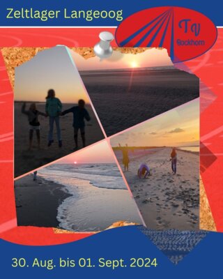 Foto des Albums: Zeltlager Langeoog- Ein tolles Wochenende mit Sonne, Strand und ganz viel Spaß