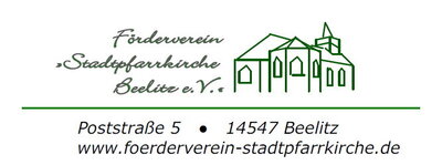 Herzliche Einladung zur Mitgliederversammlung des Fördervereins Stadtpfarrkirche Beelitz e.V. in der Stadtpfarrkirche Beelitz am 22.o1.2022 um 11:oo Uhr.