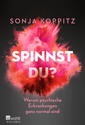 Sonja Koppitz - Spinnst Du? (Bild vergrößern)