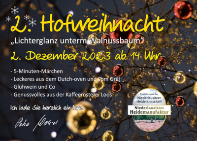 Veranstaltung: Hofweihnacht "Lichterglanz unterm Walnussbaum" - Heidemanufaktur Petra Wetzel