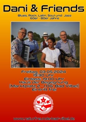 Veranstaltung: Der Groove mit dem Publikum - Dani & Friends - Konzertreihe der NaturFreunde Bad Vilbel