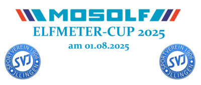 Veranstaltung: Mosolf-Elfmetercup 2025