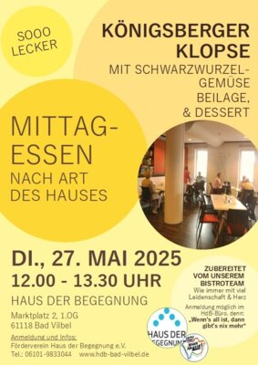 Veranstaltung: Mittagessen nach Art des Hauses - Heute: Königsberger Klopse mit Reis und Dessert Di 27.​05.​2025
