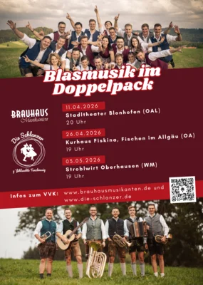 Veranstaltung: Brauhaus Musikanten meets Die Schlanzer Sa 11.​04.​2026