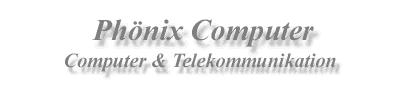Vorschaubild Phönix Computer & Telekommunikation