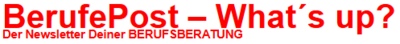 Foto zur Meldung: BerufePost – What´s up?
