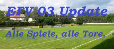Der EFV 03- Wochenendrückblick (23./ 24.11.2024) & C- Junioren- Kreispokal - Alle Spiele, alle Tore!