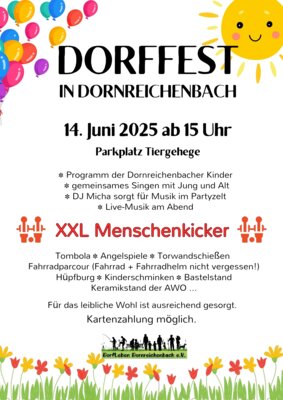 Dorf- und Kinderfest in Dornreichenbach am 14.06.2025 ➡️ gleich neben dem Tiergehege (Bild vergrößern)