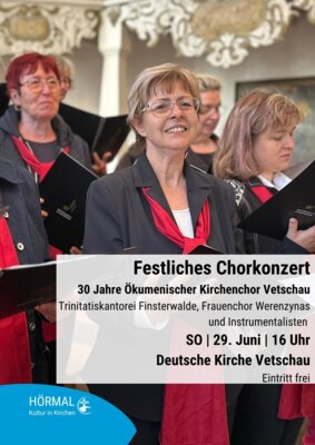 Festliches Chorkonzert 30 Jahre Ökumenischer Chor Vetschau (Bild vergrößern)