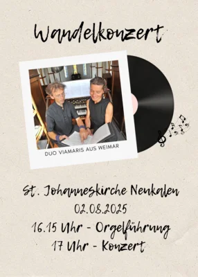 Orgelführung und Wandelkonzert in der St. Johanneskirche Neukalen