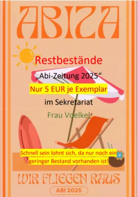 Restbestände der Abi-Zeitung 2025 (Bild vergr&ouml;&szlig;ern)
