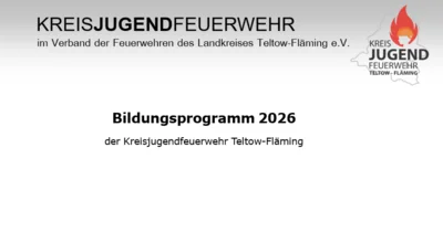 +++ Bildungsprogramm 2026 der Kreisjugendfeuerwehr Teltow-Fläming veröffentlicht +++ (Bild vergr&ouml;&szlig;ern)