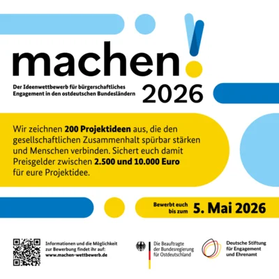 Engagement-Ideen aus Ostdeutschland: Wettbewerb „machen!2026“ gestartet