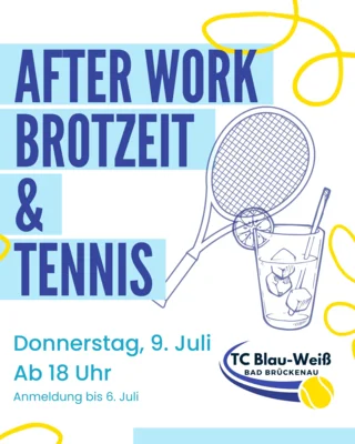 After Work Brotzeit & Tennis