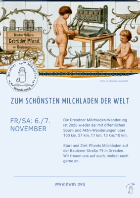 Neue Dresdner Milchladen Wanderung - zum schönsten Milchladen der Welt (Bild vergr&ouml;&szlig;ern)