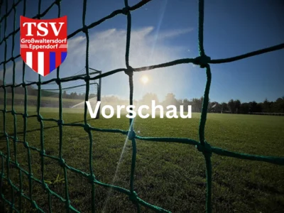Fußballvorschau – Ein Blick voraus (Bild vergr&ouml;&szlig;ern)