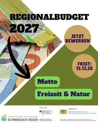 ILE Schwarzach-Regen - Aufruf zur Einreichung von Förderanfragen für Kleinprojekte zum Motto "Freizeit und Natur"