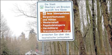 Foto zu Meldung: Neue Schilder an den Bundesstraßen leiten zu den gefragtesten Zielen / Erstmals geballte Hinweise auf Glanzlichter der Stadt Oberharz am Brocken von Westernstadt bis Grenzlandschaft