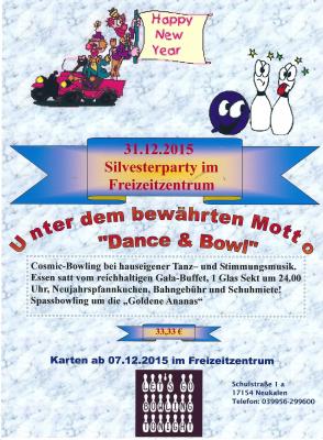 Silvesterparty im Freizeitzentrum „Dance &amp; Bowl“ (Bild vergr&ouml;&szlig;ern)