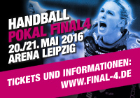 HBF Final4: Frauen-Pokalfinale am 20./21.Mai in der Arena Leipzig mit Vereinsvergünstigungen (Bild vergrößern)