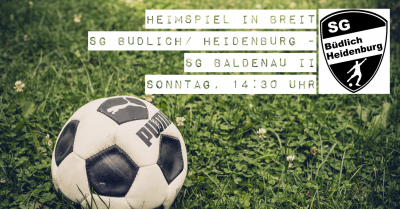 Bittere Niederlage gg. Blankenrath// Baldenau II zu Gast