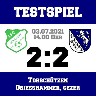 Foto zur Meldung: Testspiel: 1.FC Schlicht - FC Vorwärts Röslau 2:2