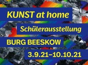 Foto zur Meldung: KUNST at home - Schülerausstellung auf der Burg Beeskow