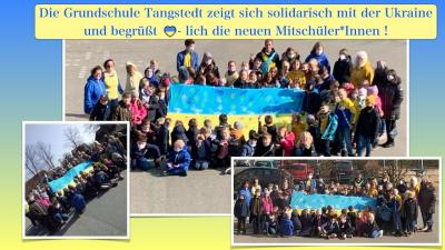 Die Grundschule Tangstedt zeigt sich solidarisch mit der Ukraine und begrüßt herzlich die neuen Mitschüler*Innen