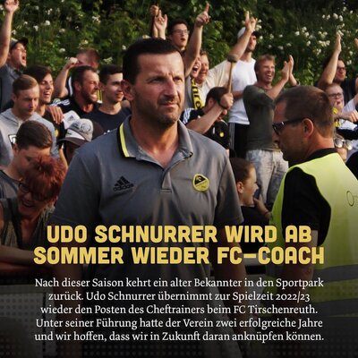 Foto zur Meldung: Udo Schnurrer wird neuer Trainer beim FC Tirschenreuth