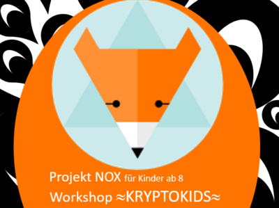 Nur für Coole: Projekt NOX mit Kryptokids