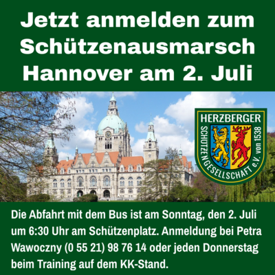 Jetzt anmelden zum Schützenausmarsch in Hannover am 2. Juli! (Bild vergrößern)