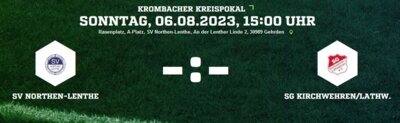 Foto zu Meldung: Kreispokal 06.08.23: SV Northen-Lenthe - SG Kirchwehren/Lathwehren