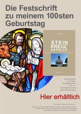 Foto zur Meldung: 100 Jahre Steinkreuzkapelle - eine Chronik