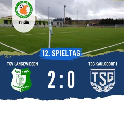 12. Spieltag KL 23/24 TSV Langewiesen vs TSG Kaulsdorf I (Bild vergrößern)