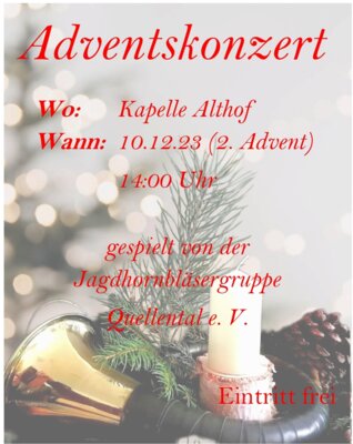 Meldung: Adventskonzert der Jagdhornbläsergruppe Quellental e.V.