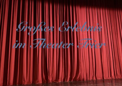 Theaterbesuch in Trier (Bild vergrößern)
