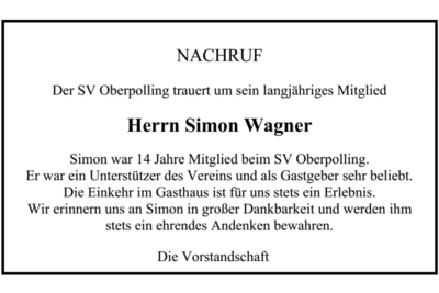 SV Oberpolling trauert um sein langjähriges Mitglied Herrn Simon Wagner