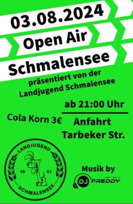 Schmalensee Open Air der Landjugend am 3. August
