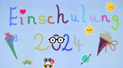 Einschulung 2024