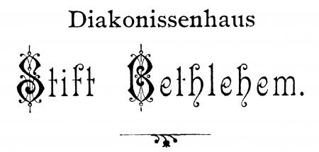 Diakonissenhaus Stift Bethlehem