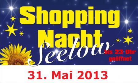 Shopping-Nacht 2013 in Seelow