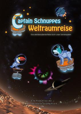 Captain Schnuppes Weltraumreise (Bild vergrößern)