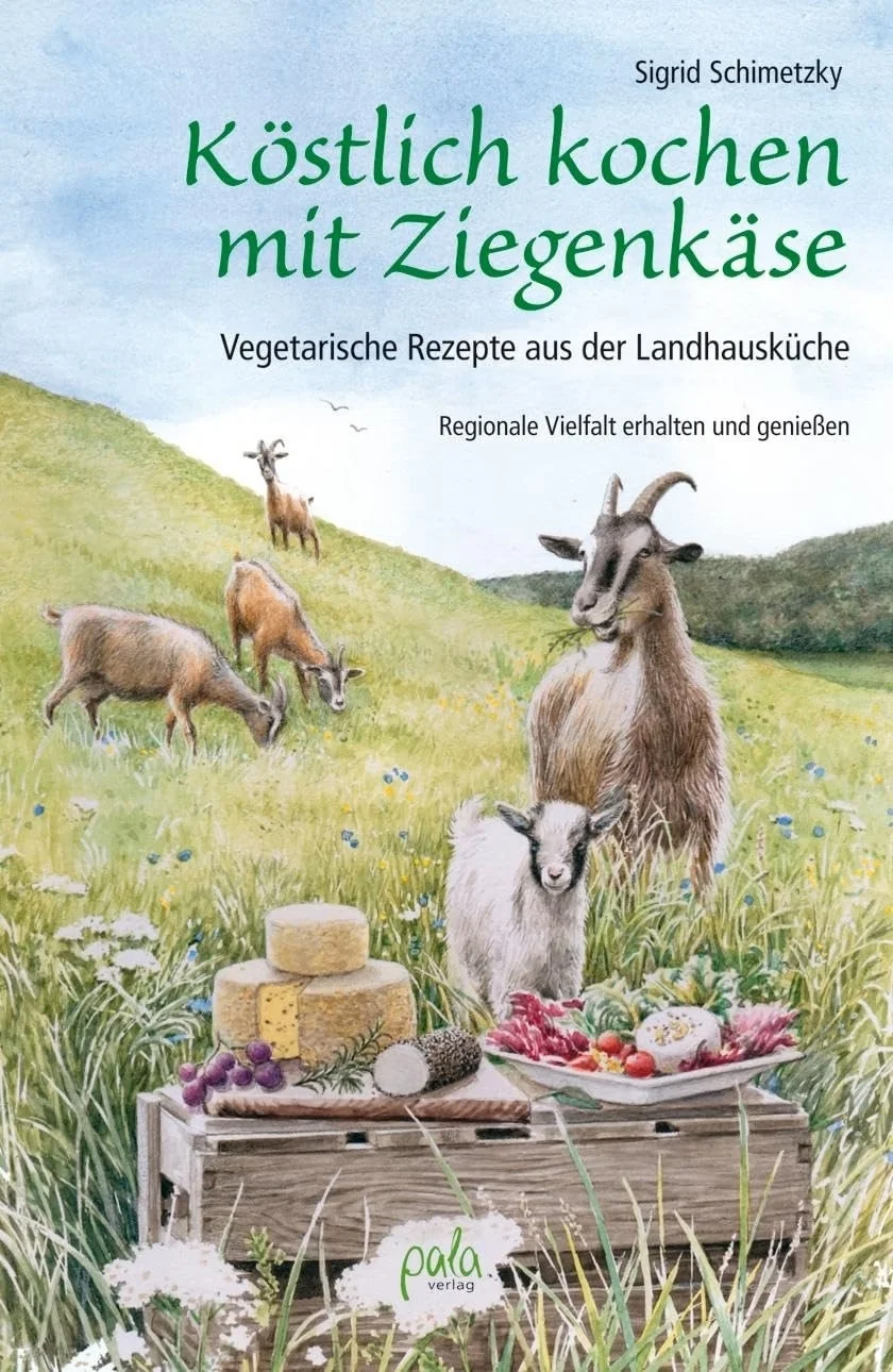 Köstlich kochen mit Ziegenkäse