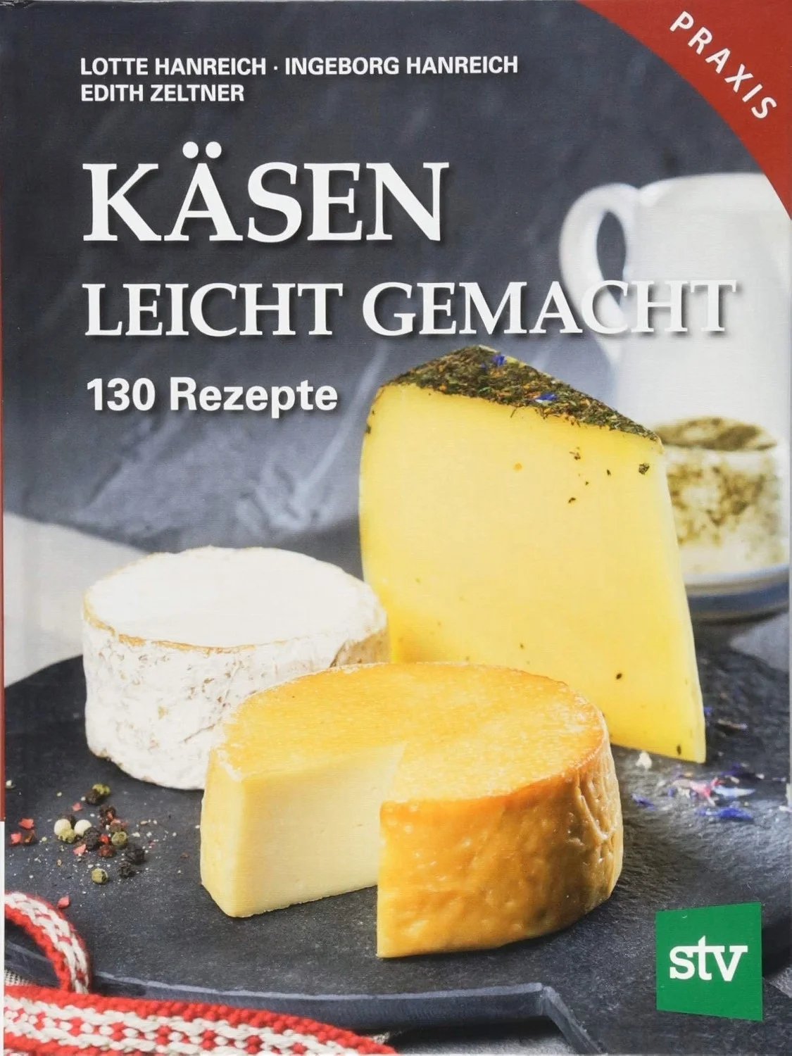 Käsen leicht gemacht III