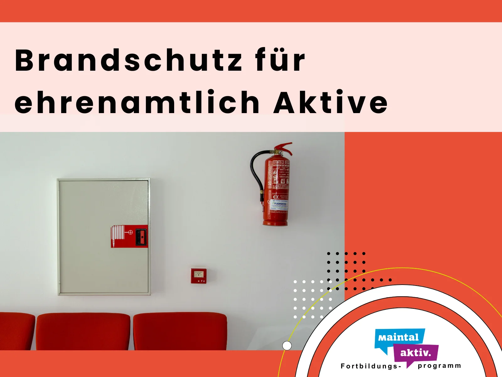 Bild zeigt Vorschau zu Fortbildung Brandschutz; Foto: Stadt Maintal