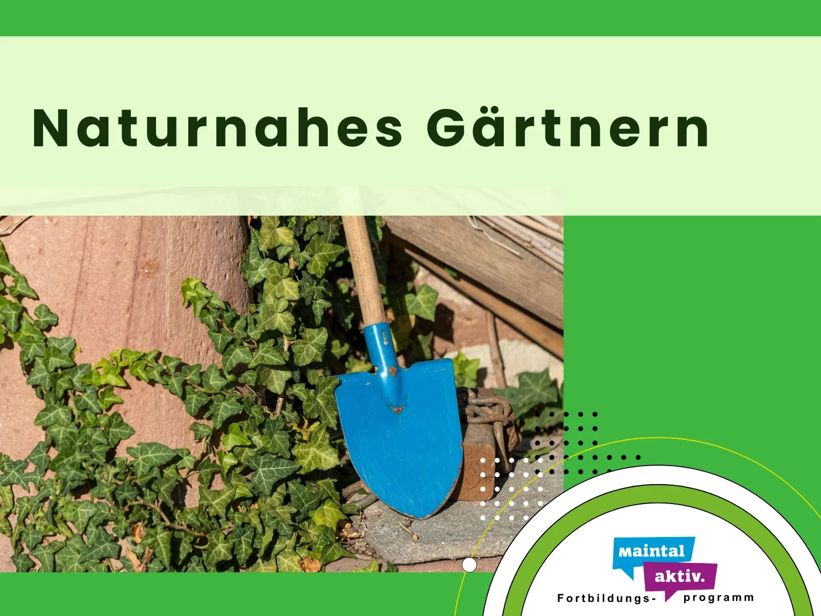 Vorschaubild zur Fortbildung "Naturnahes Gärtnern", Foto: Stadt Maintal