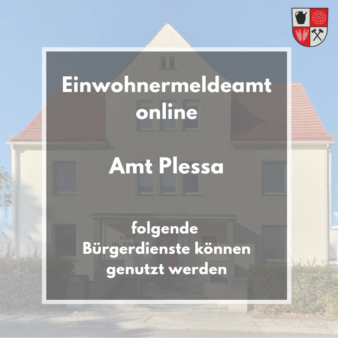 Amt Plessa - Einwohnermeldeamt online - folgende Bürgerdienste können genutzt werden